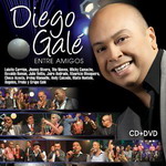 Diego Gale - Entre Amigos
