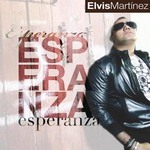 Elvis Martinez - Esperanza - Bachata 2012 Music