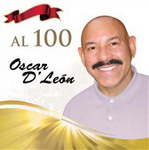 Oscar D' Leon - Al 100