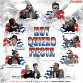 Compilation - Hoy Quiero Fiesta