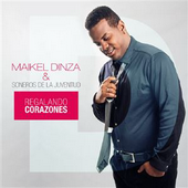 Maikel Dinza - Regalando Corazones