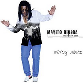 Mayito Rivera - Estoy Aquí