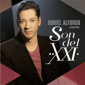 Roniel Alfonso - El Son del XXI