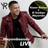 Yasser El Balacero - Mayombeando (Live)